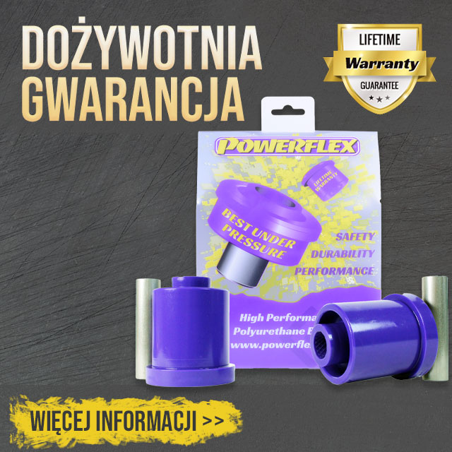 Dożywotnia gwarancja Powerflex